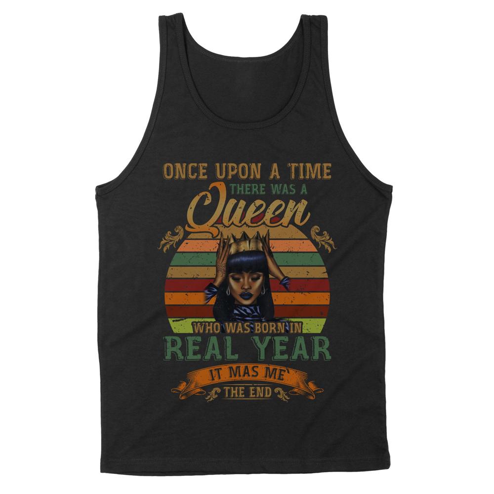 Once upon a time there was a Queen | Custom year Standard Tank Once upon a time there was a Queen | Custom year Standard Tank