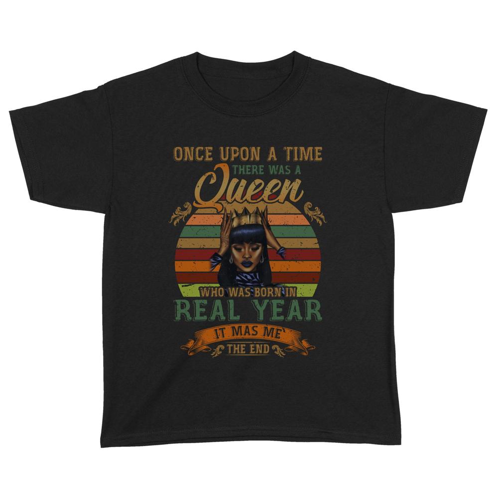 Once upon a time there was a Queen | Custom year Standard Youth T-Shirt Once upon a time there was a Queen | Custom year Standard Youth T-Shirt