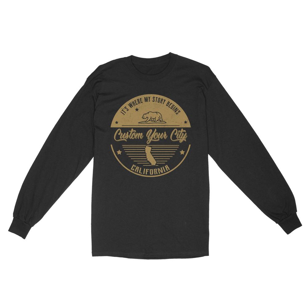 Its Where my Story begins | Custom city Standard Long Sleeve Its Where my Story begins | Custom city Standard Long Sleeve