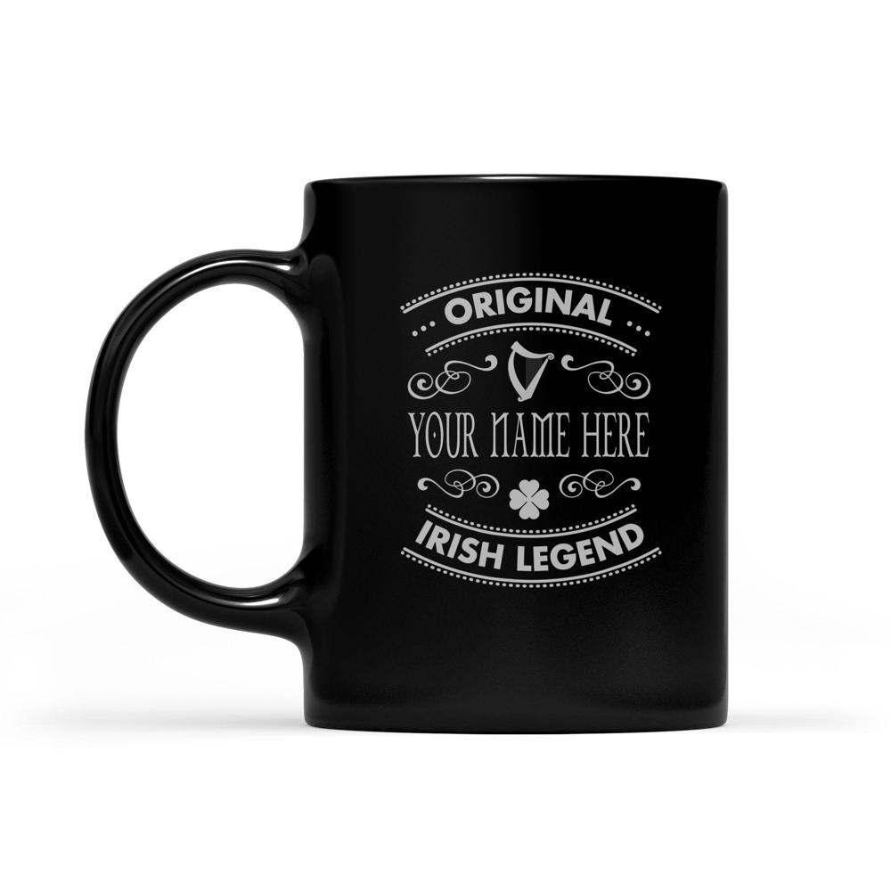 Name Irish Originnal Irish Legend | Custom name Mug Name Irish Originnal Irish Legend | Custom name Mug
