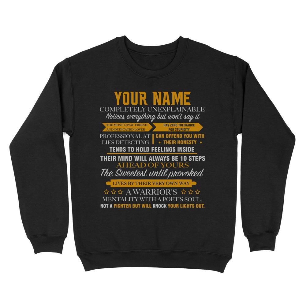 Completely Unexplainable | Custom name Standard Crew Neck Sweatshirt Completely Unexplainable | Custom name Standard Crew Neck Sweatshirt