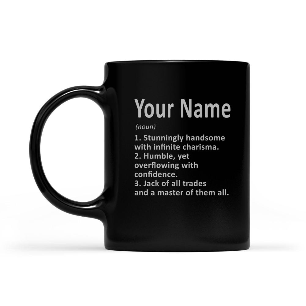 Definition Personalized Name man | Custom name Mug Definition Personalized Name man | Custom name Mug