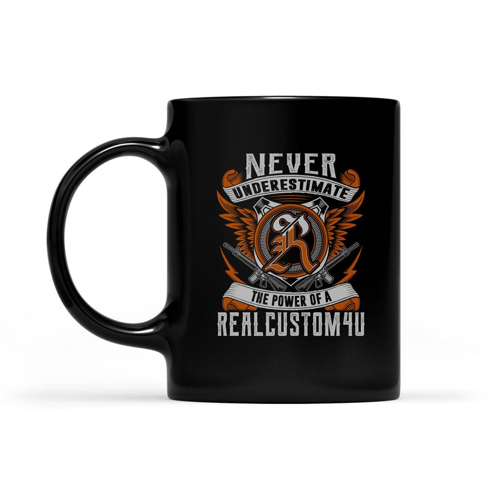 Never Underestimate Personalized Name | Custom name Mug Never Underestimate Personalized Name | Custom name Mug